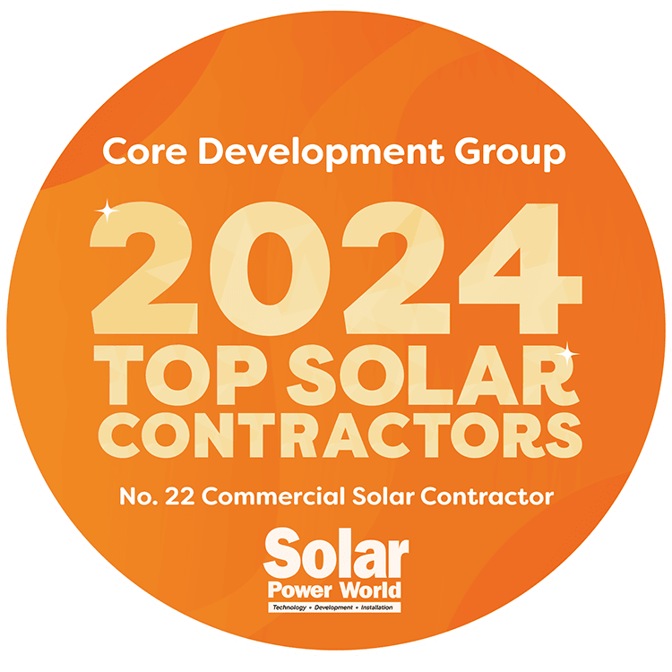 Core development group - 2024 top solar contractors - number 22 commercial solar contractor - solar power world